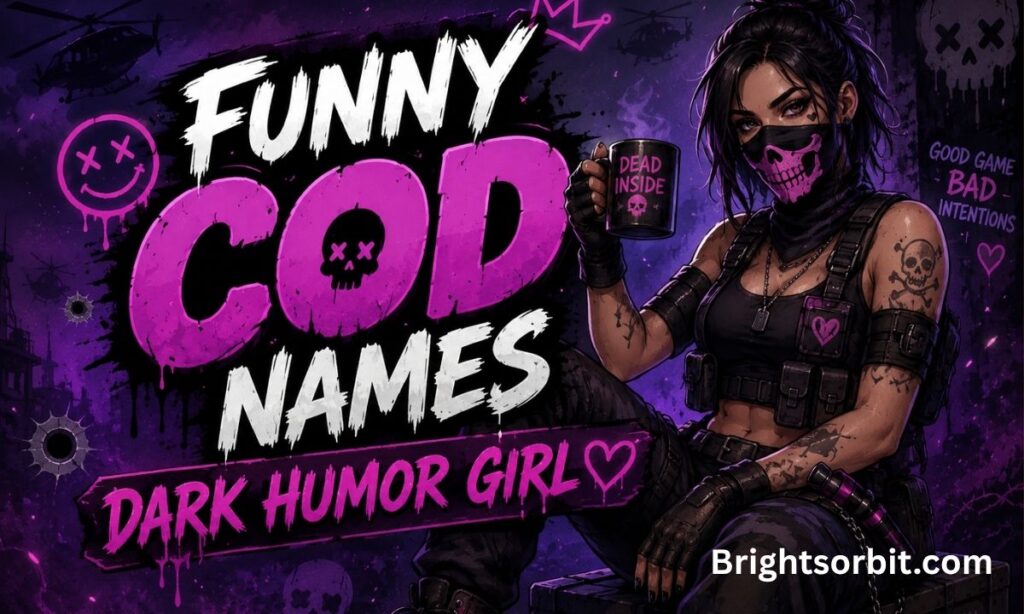 Funny COD Names Dark Humor Girl