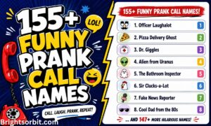 155+ Funny Prank Call Names