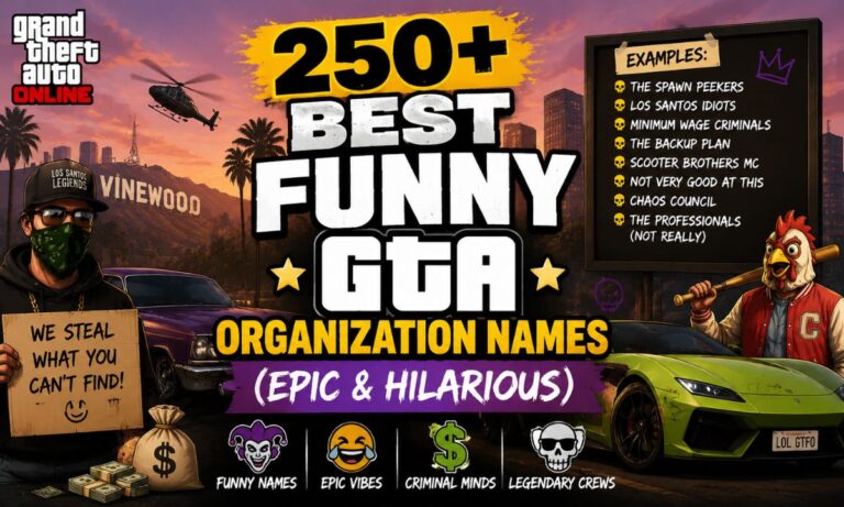 250+ Best Funny GTA Organization Names (Epic & Hilarious)