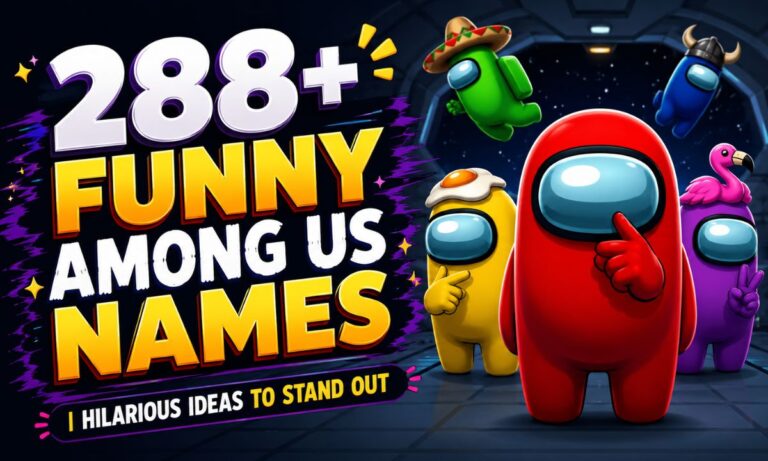 288+ Funny Among Us Names