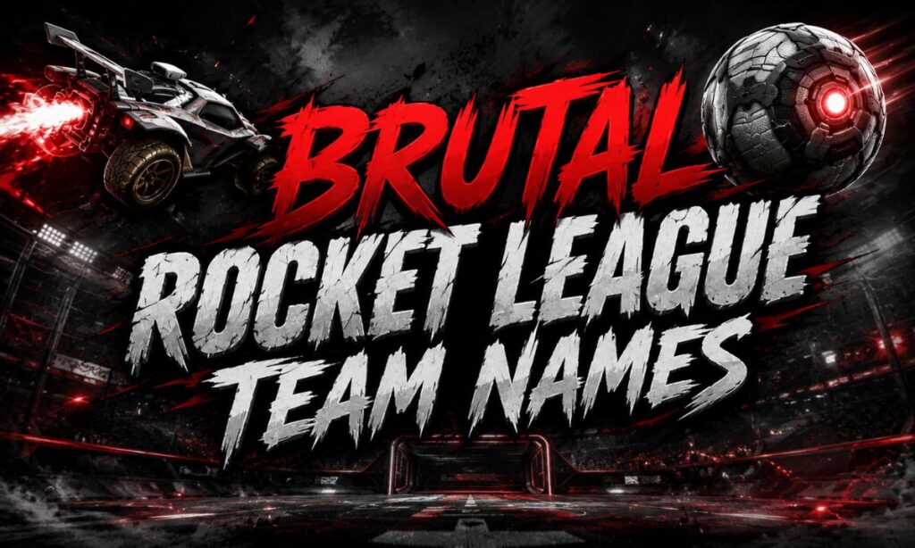 Brutal Rocket League Team Names