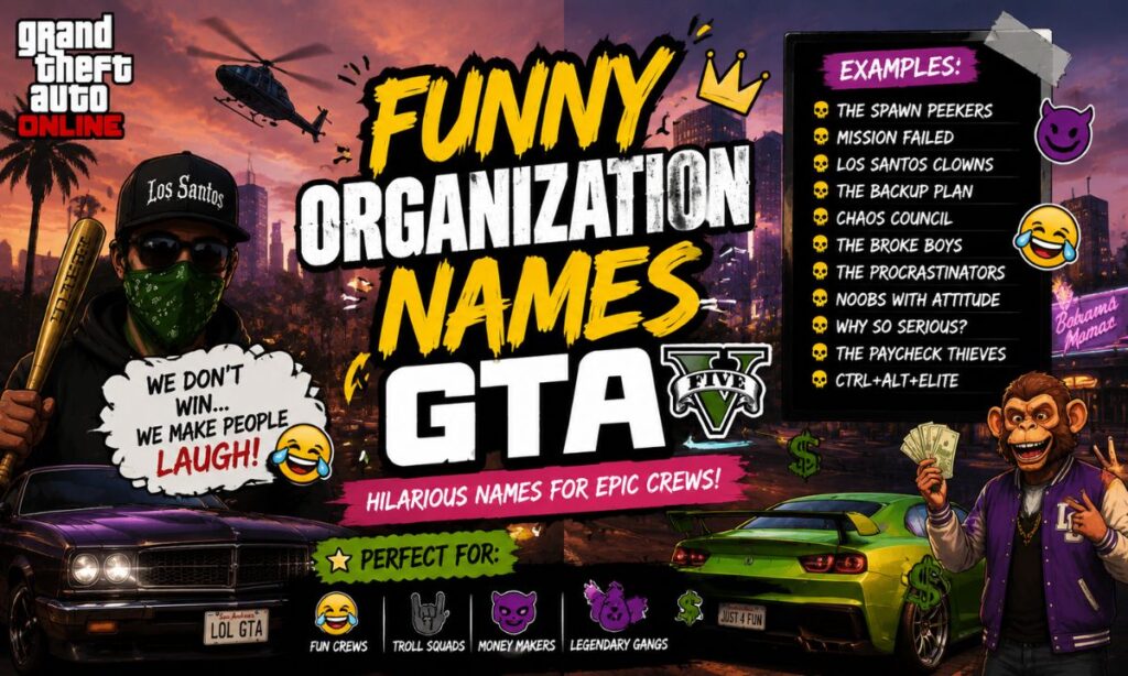 Funny Organization Names GTA